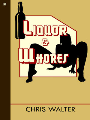 cover image of Liquor & Whores